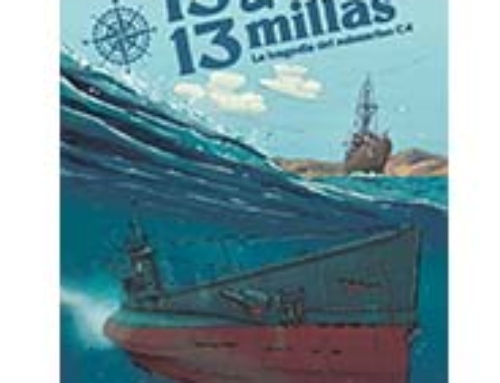GP Ediciones lanza “13 grados 13 millas. La tragedia del submarino C4”, la historia del que hasta la fecha es el peor accidente de la Armada Española en tiempos de paz