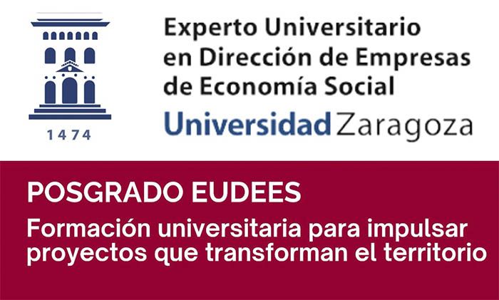 La Universidad de Zaragoza abre la preinscripción del posgrado EUDEES, referente en Economía Social y emprendimiento con impacto